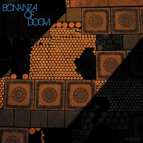 Bonanza Of Doom-Bonanza Of Doom: Bonanza Of Doom-Bonanza Of Doom [Winyl]