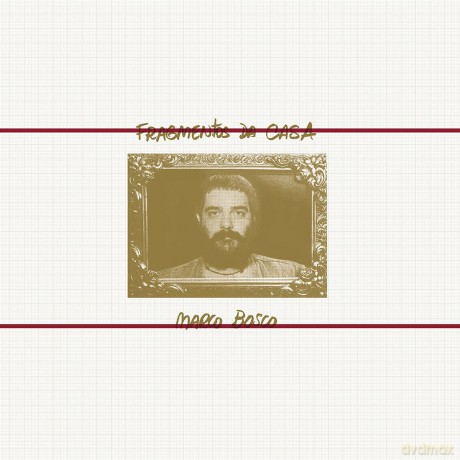 Bosco Marco-Fragmentos Da Casa: Bosco Marco-Fragmentos Da Casa [Winyl]