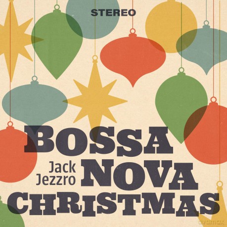 Jezzro Jack: Bossa Nova Christmas [Winyl]