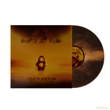 Bound In Fear-A Mind Too Sick To Heal: Bound in Fear-A Mind Too Sick To Heal [Winyl]