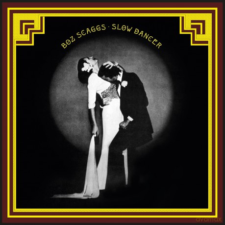 Boz Scaggs: Boz Scaggs-Slow Dancer [Winyl]