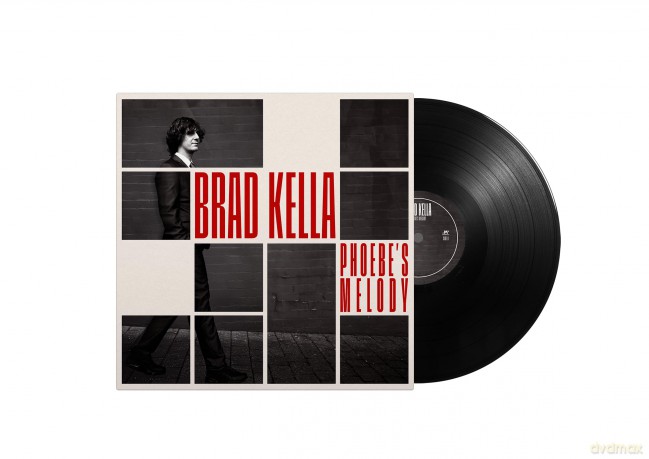 Brad Kella-Phoebe's Melody: Brad Kella-Phoebe's Melody [Winyl]