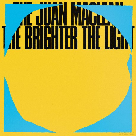 Juan Maclean: Brighter The Light [2xWinyl]