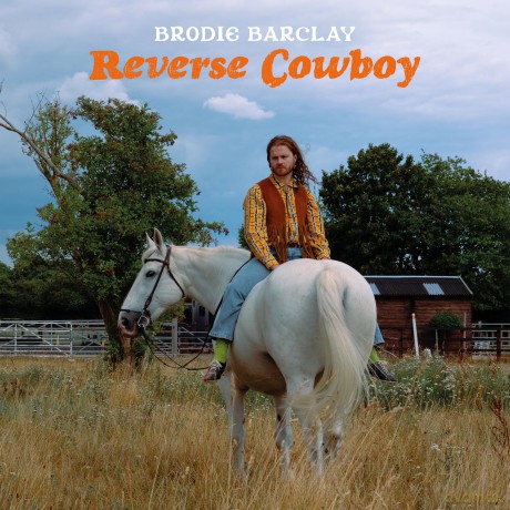 Brodie Barclay-Reverse Cowboy: Brodie Barclay-Reverse Cowboy [10xWinyl]