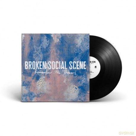 Broken Social Scene-Remember The Humans: Broken Social Scene-Remember The Humans [Winyl]