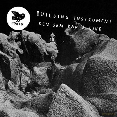 Building Instrument-Kem Som Kan A Leve (180g Vinyl: Building Instrument-Kem Som Kan A Leve [Winyl]