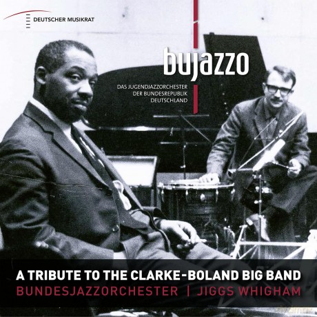 Bujazzo-A Tribute To The Clarke - Boland Big Band: BuJazzO-A Tribute To The Clarke - Boland Big Band [2xWinyl]
