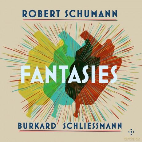 Burkard Schliessmann-Schumann - Fantasies: Burkard Schliessmann-Schumann - Fantasies [3xWinyl]