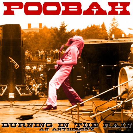 Poobah: Burning In The Rain: An Anthology [2xWinyl]