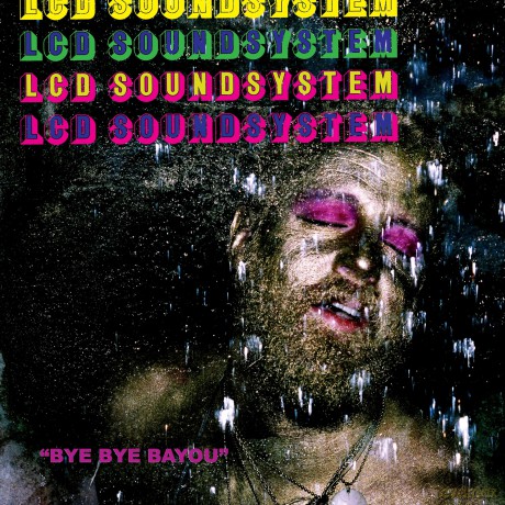 Lcd Soundsystem: Bye Bye Bayou [Winyl]