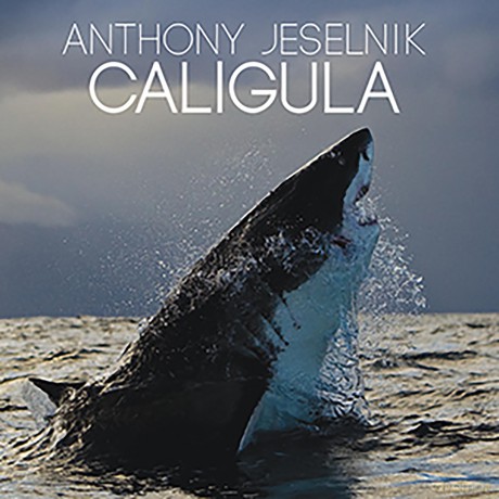 Anthony Jeselnik: Caligula [2xWinyl]