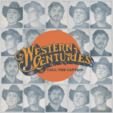 Western Centuries: Call The Captain [Winyl]