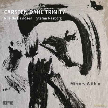Carsten Dahl Trinity - Mirrors Within: Carsten Dahl Trinity - Mirrors Within [Winyl]