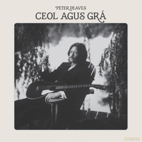 Deaves Peter: Ceol Agus Gra [Winyl]