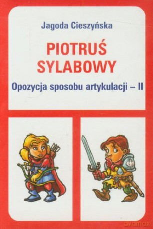 Piotruś sylabowy - Opozycja sposobu artykulacji II [KARTY]