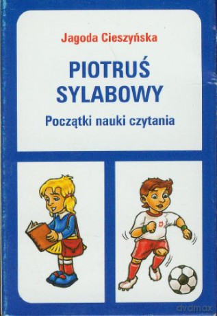 Piotruś sylabowy - Początki nauki czytania [KARTY]
