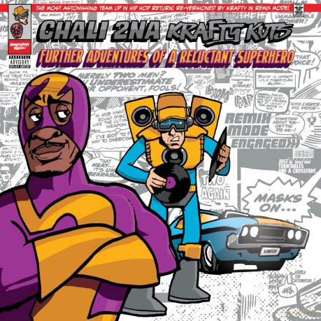 Chali 2na And Krafty Kuts: Chali 2na And Krafty Kuts-Further Adventures Of A Reluctant Superhero [Winyl]