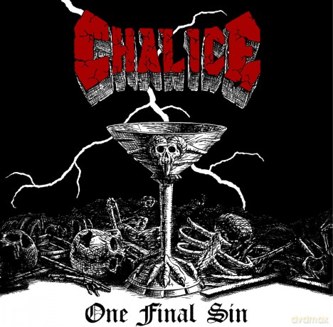 Chalice-One Final Sin: Chalice-One Final Sin [Winyl]