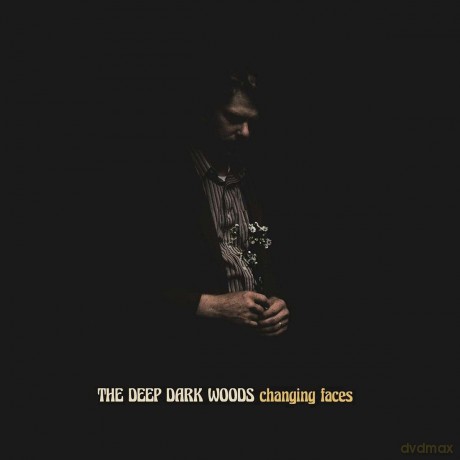 The Deep Dark Woods: Changing Faces (Indie Exclusive 180 Gram Yelow With Black Veining) [Winyl]