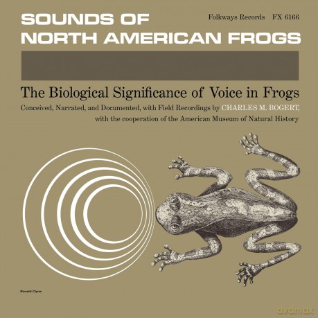 Charles M. Bogert-Sounds Of North American Frogs: Charles M. Bogert-Sounds of North American Frogs [Winyl]