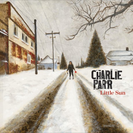 Charlie Parr-Little Sun: Charlie Parr-Little Sun [Winyl]