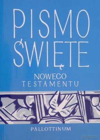 Pismo Święte Nowego Testamentu duży format [KSIĄŻKA]