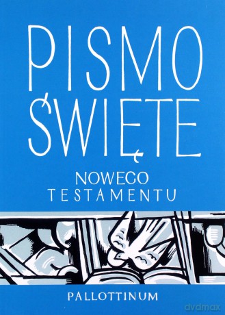 Pismo Święte Nowego Testamentu duży format [KSIĄŻKA]
