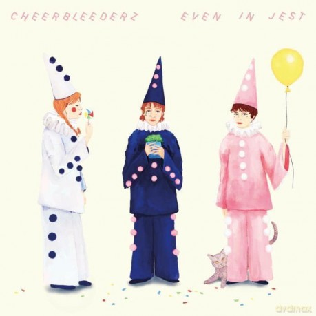 Cheerbleederz-Even In Jest: cheerbleederz-even in jest [Winyl]
