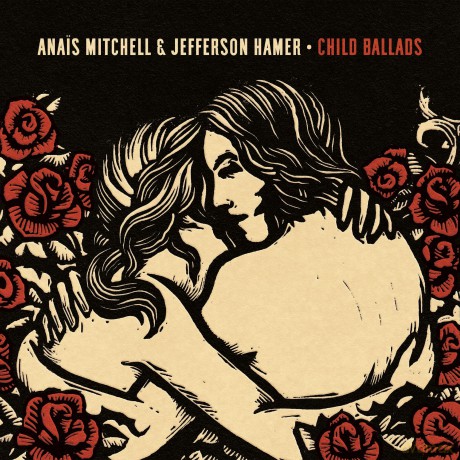 Anais Mitchell Jefferson Ham: Child Ballads [Winyl]