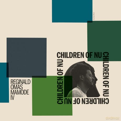 Reginald Omas Mamode Iv: Children Of Nu [2xWinyl]
