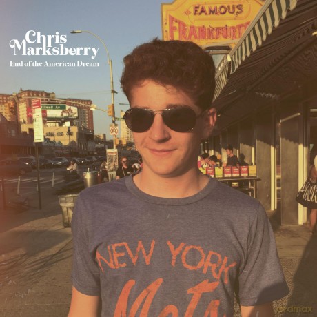 Chris Marksberry -End Of The American Dream: Chris Marksberry -End Of The American Dream [Winyl]