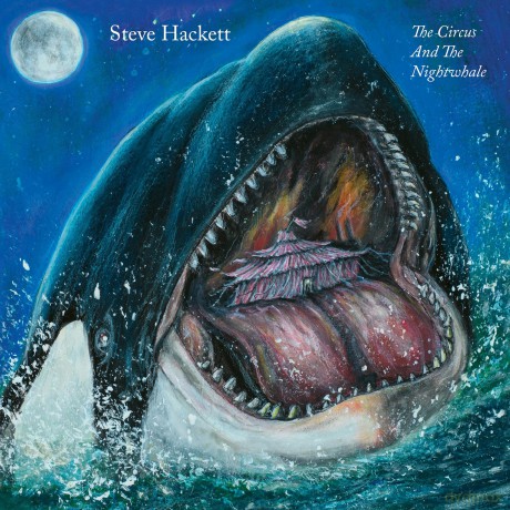 Hackett Steve: Circus And The Nightwhale [Winyl]