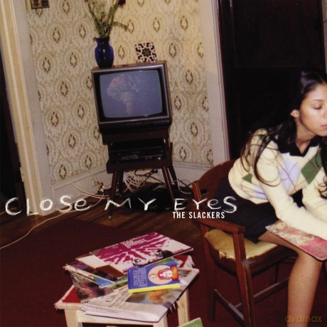 The Slackers: Close My Eyes [2xWinyl]