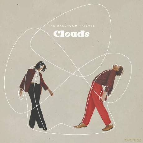 Ballroom Thieves: Clouds [Winyl]