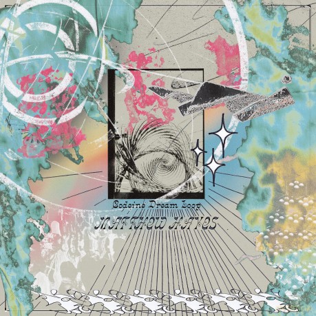 Hayes Matthew: Codeine Dream Loop [Winyl]