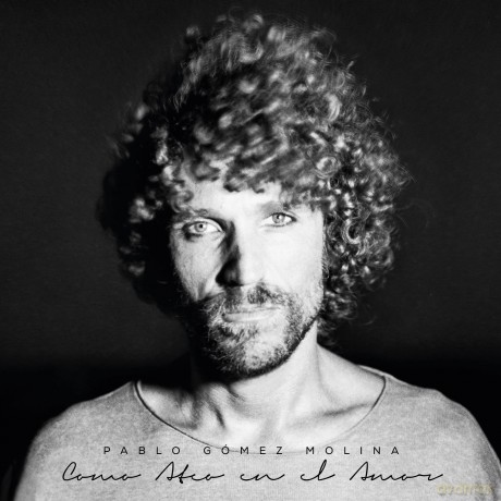 Gomez Molina Pablo: Como Ateo En El Amor [Winyl]
