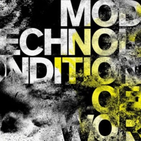 Modern Technology: Conditions Of Worth [Winyl]