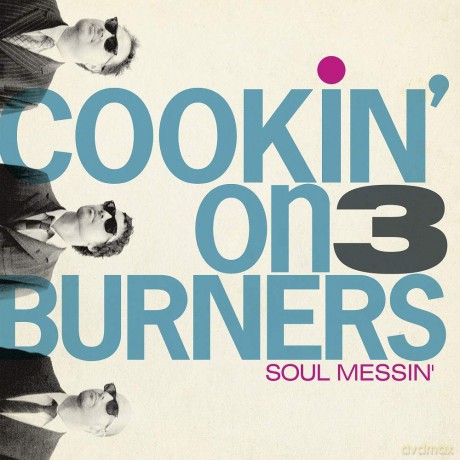 Cookin' On 3 Burners-Soul Messin': Cookin' On 3 Burners-Soul Messin' [Winyl]