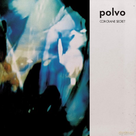Polvo: Cor-Crane Secret [Winyl]