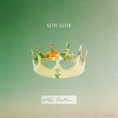 Seth Glier: Coronation [Winyl]