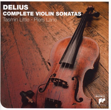 Tasmin Little: Delius: The Complete Violin Sonatas [CD]
