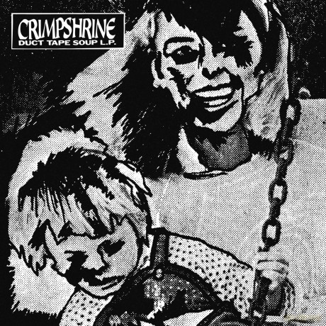 Crimpshrine-Duct Tape Soup: Crimpshrine-Duct Tape Soup [Winyl]