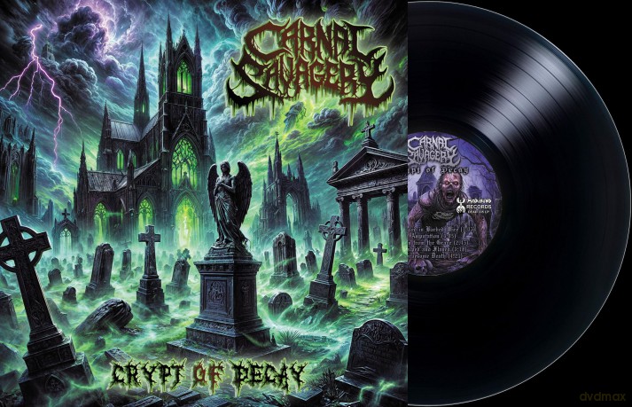 Carnal Savagery: Crypt Of Decay [Winyl]