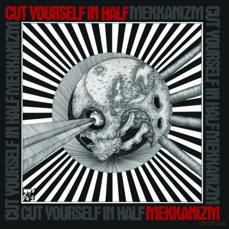 Cut Yourself In Half-Mekkanizm: Cut Yourself In Half-Mekkanizm [Winyl]