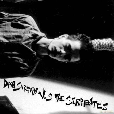 Dan Sartain-Dan Sartain Vs The Serpientes: Dan Sartain-Dan Sartain Vs The Serpientes [Winyl]
