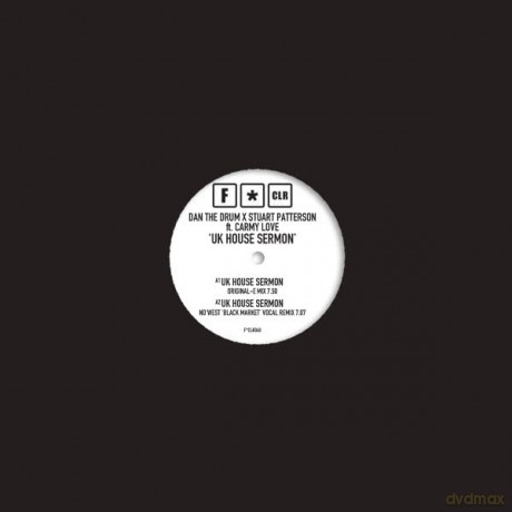Dan The Drum X Stuart Patterson Ft. Carmy Love-Uk House Sermon: Dan The Drum X Stuart Patterson Ft. Carmy Love-Uk House Sermon [Winyl]