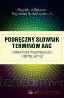 Podręczny słownik terminów AAC [KSIĄŻKA]