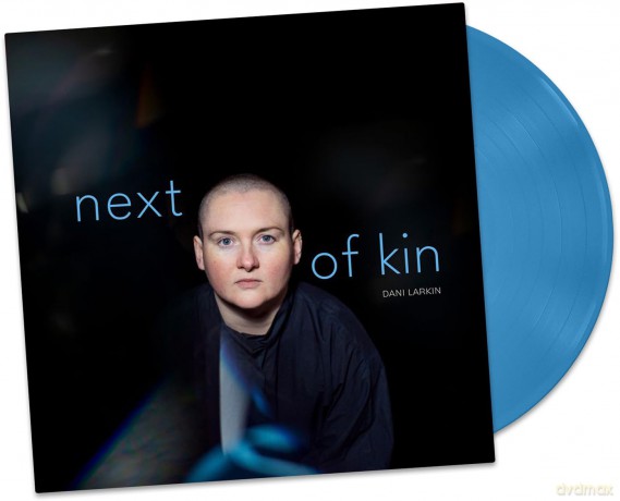 Dani Larkin-Next Of Kin (Blue Vinyl): Dani Larkin-Next Of Kin (Blue) [Winyl]