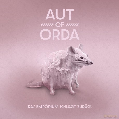 Aut Of Orda: Das Empörium schlägt zurück [Winyl]