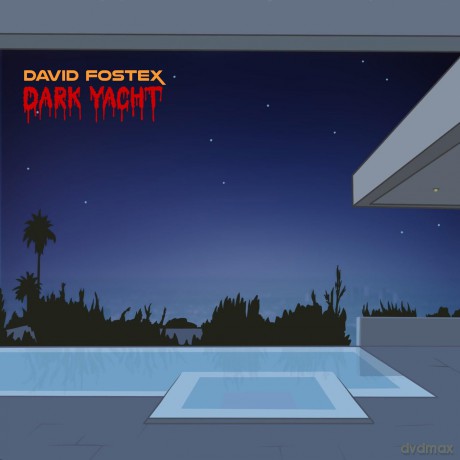David Fostex: David Fostex - Dark Yacht (Limited) [Winyl]